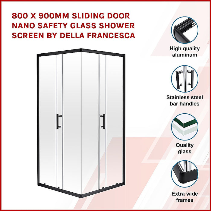 800 x 900mm Sliding Door Nano Safety Glass Shower Screen By Della FrancescaHigh Quality